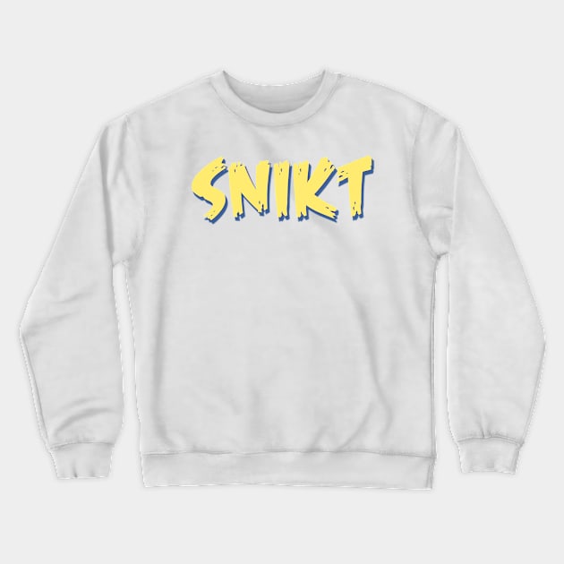 Snikt Crewneck Sweatshirt by Notanewmember